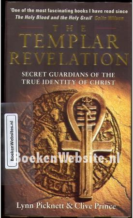 The Templar Revelation The Templar Revelation