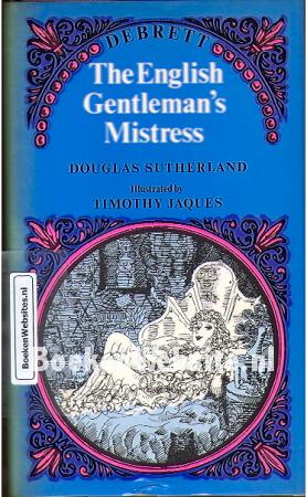 The English Gentleman's Mistress The English Gentleman's Mistress