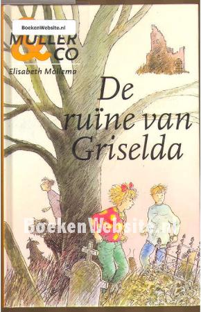 De ruine van Griselda