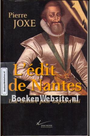 L 'edit de Nantes L 'edit de Nantes