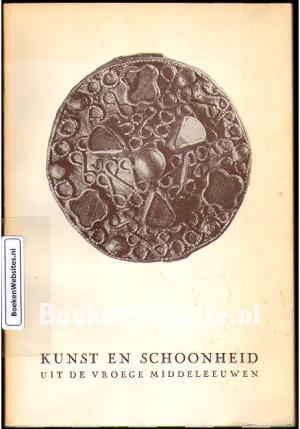 Kunst en Schoonheid uit de vroege Middeleeuwen