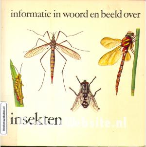 Informatie in woord en  beeld over Insekten