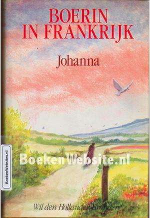 Boerin in Frankrijk, Johanna