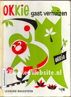 Okkie gaat verhuizen