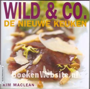 Wild & Co. De nieuwe keuken