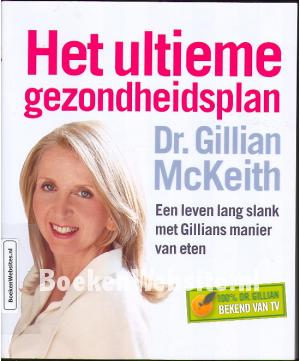 Het ultieme gezondsheids- plan