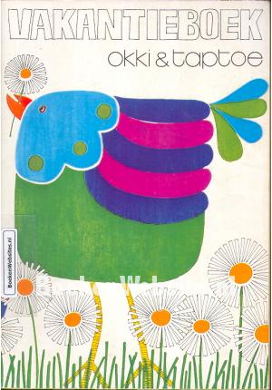 Vakantieboek Okki & Taptoe Vakantieboek Okki & Taptoe