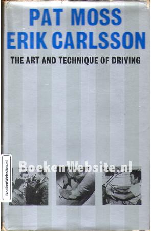 The Art and Technique of Driving