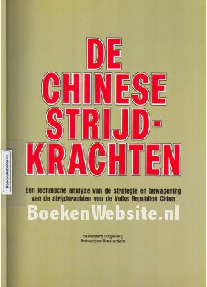 De Chinese strijdkrachten De Chinese strijdkrachten