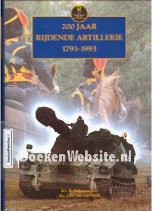 200 Jaar rijdende artillerie 200 Jaar rijdende artillerie