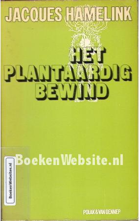 Het plantaardig bewind