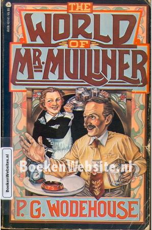 The World of Mr. Mulliner