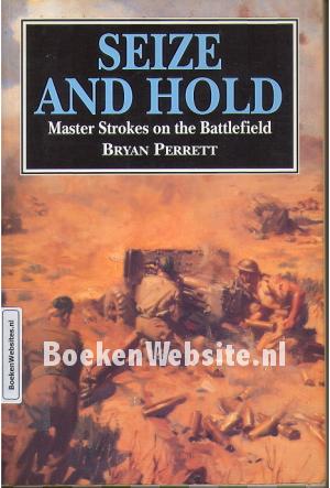 Seize and Hold Seize and Hold