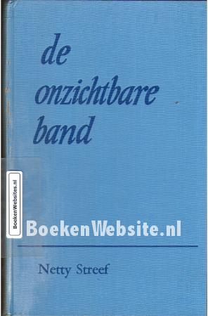 De onzichtbare band