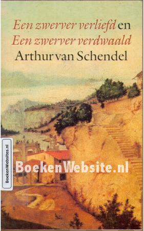 Een zwerver verliefd en Een zwerver verdwaald