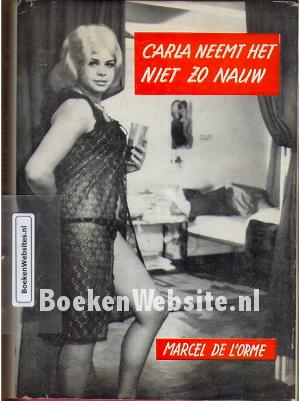 Carla neemt het niet zo nauw