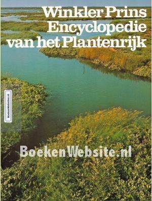 Winkler Prins Encyclopedie van het Plantenrijk 2 Winkler Prins Encyclopedie van het Plantenrijk 2