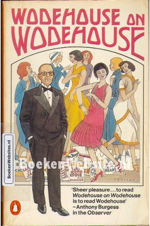 Wodehouse on Wodehouse