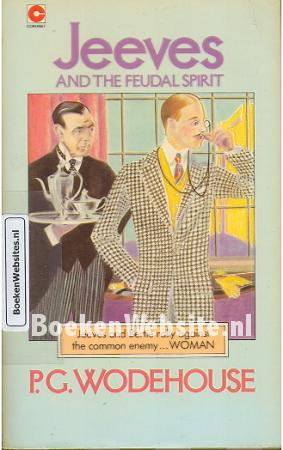 Jeeves and the Feudal Spirit