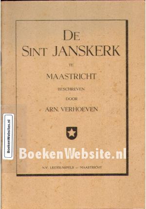De Sint Janskerk te Maastricht