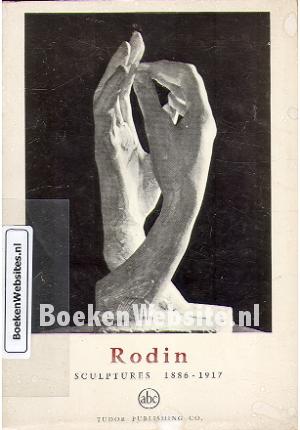 Rodin, sculptures 1886-1917