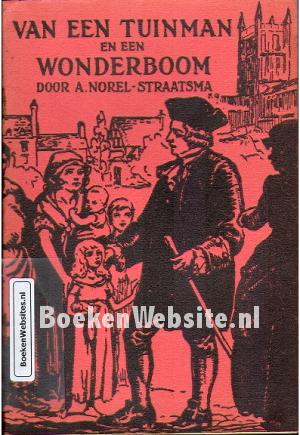 Van een tuinman en een Wonderboom