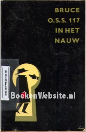1006 O.S.S. 117 in het nauw
