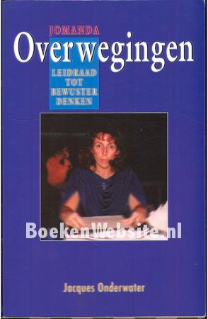 Jomanda: Overwegingen Jomanda: Overwegingen