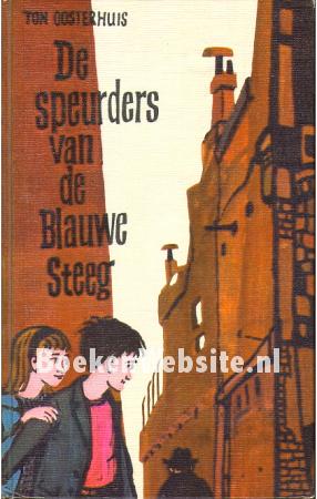 De speurders van de Blauwe Steeg