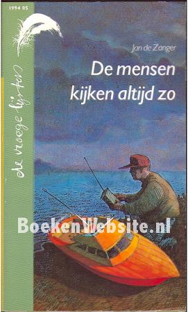 De mensen kijken altijd zo