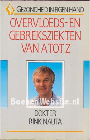 Overvloeds-  en gebreksziekten van A tot Z