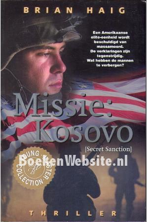 Missie: Kosovo Missie: Kosovo