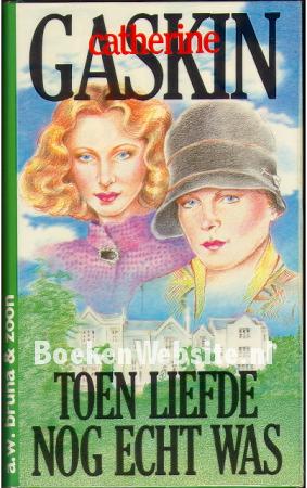 Toen liefde nog echt was