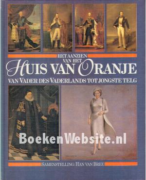Het aanzien van het Huis van Oranje