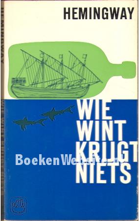 Wie wint krijgt niets
