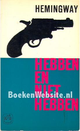 Hebben en niet hebben