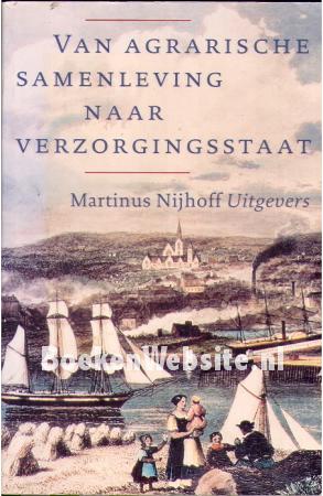 Van agrarische samenleving naar verzorgingsstaat