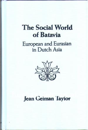 The Social World of Batavia