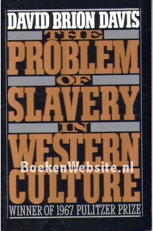 The Problem of Slavery in Western Culture