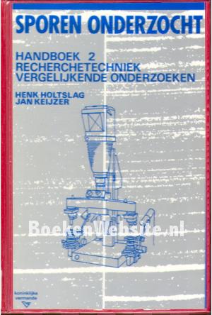 Sporen onderzocht II Sporen onderzocht II