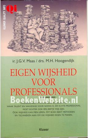 Eigen wijsheid voor professionals Eigen wijsheid voor professionals