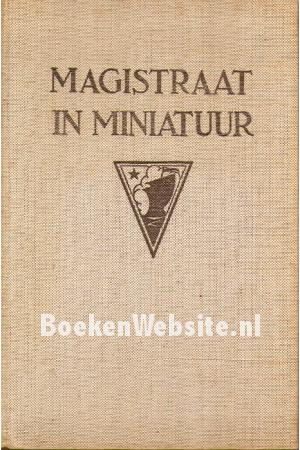 Magistraat in miniatuur
