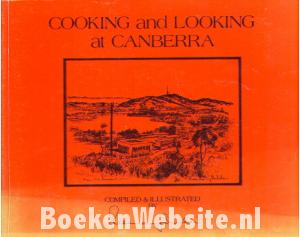 Cooking and Looking at Canberra
