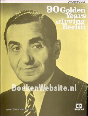 90 Golden Years of Irving Berlin