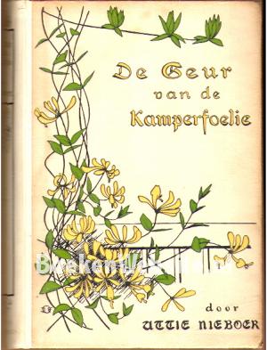 De Geur van de Kamperfoelie