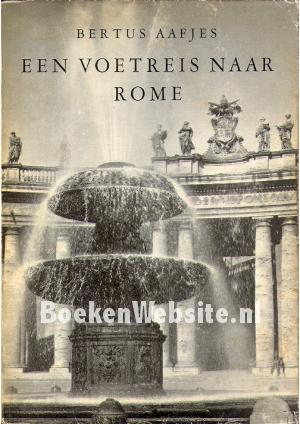 Een voetreis naar Rome