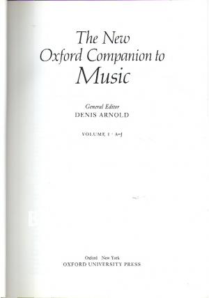 The New Oxford Companion to Music 1 The New Oxford Companion to Music 1
