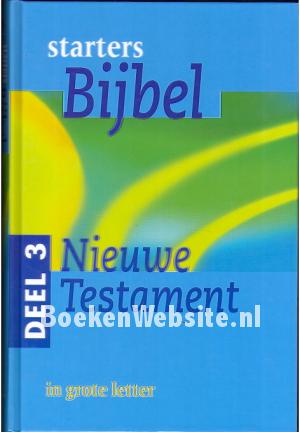 Starters Bijbel Nieuwe testament 3