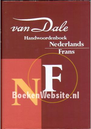 Van Dale Handwoordenboek Nederlands / Frans