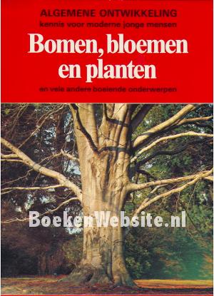 Bomen, bloemen en planten